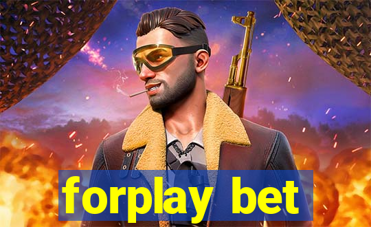 forplay bet